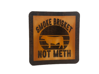 Smoke Brisket Not Meth