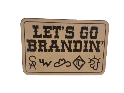 Let’s Go Brandin’